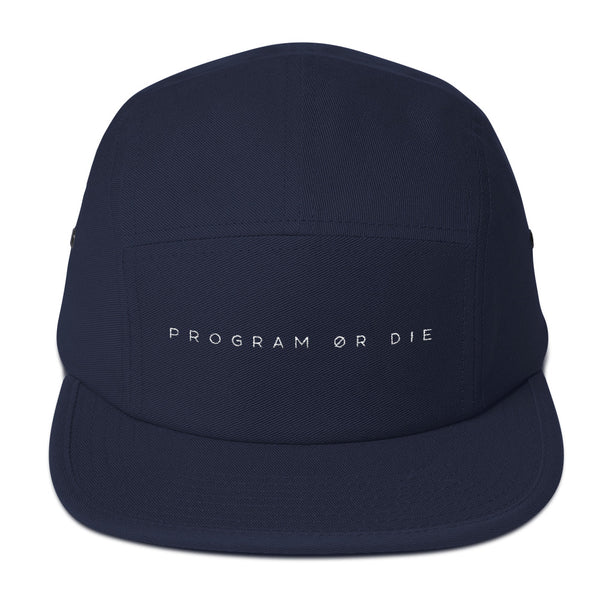 Program or Die 5 Panel Hat