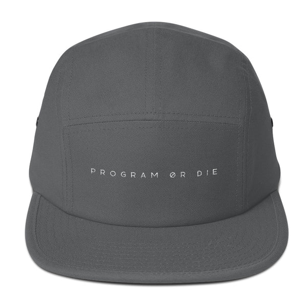 Program or Die 5 Panel Hat